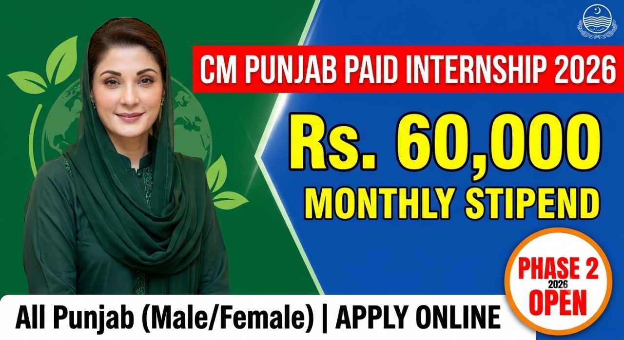 CM Punjab Climate Leadership Development Internship, CM Punjab Paid Internship 2026, Climate Leadership Internship Phase 2, Maryam Nawaz Sharif Internship Program, Government of Punjab Paid Internships 2026, CM Punjab Internship 60000 Stipend, Environment Ministry Internship Punjab, How to apply for CM Punjab Climate Internship, Punjab Green Leadership Internship Phase 2, Paid Internship for Graduates in Punjab, CM Punjab Internship, Paid Internships in Pakistan 2026, Government Internships Punjab, Maryam Nawaz Internship 2026, Environment Jobs Punjab, Fresh Graduate Internships Pakistan, Climate Change Internship, Green Pakistan Initiative, Environmental Sciences Internships, Social Sciences Government Internships, Computer Science Paid Internships Punjab, Business Graduate Internships Pakistan, CM Internship, Climate Internship, Phase 2 Internship, Punjab Jobs 2026, Youth Internship